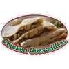Signmission Chicken QuesadillasConcession Stand Food Truck Sticker, 16" x 8", D-DC-16 Chicken Quesadillas19 D-DC-16 Chicken Quesadillas19